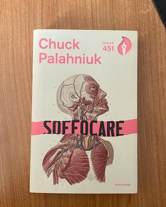 Libro Soffocare - Chuck Palahniuk