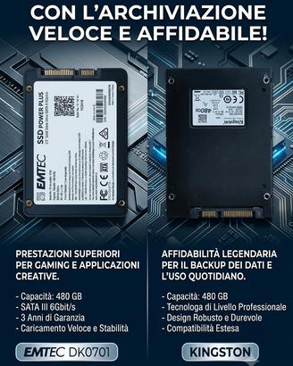  2 SSD da 480GB (Emtec e Kingston)