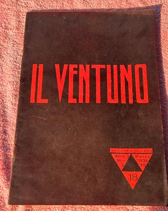 Rivista IL VENTUNO Marzo 1934 Anno XII GUF