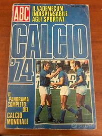 Calcio 1974 Almanacco 1972-1973 calcio mondiale