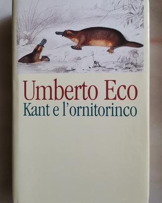 Umberto Eco - Kant e l'ornitorinco 