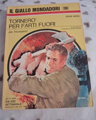 Tornerò per farti fuori - Jim Thompson