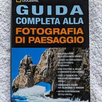 GUIDA COMPLETA ALLA FOTOGRAFIA DI PAESAGGIO
