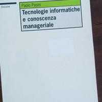 Tecnologie e informatiche e conoscenza manageriale