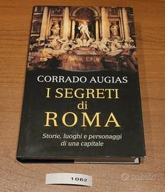 I SEGRETI DI ROMA, C. Augias, 2005