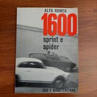 Uso e Manutenzione Alfa Romeo 1600 Sprint Spider