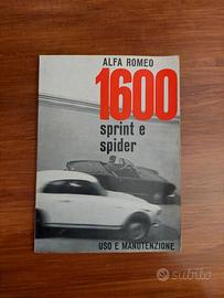 Uso e Manutenzione Alfa Romeo 1600 Sprint Spider
