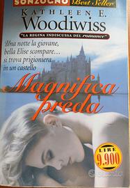 Magnifica preda di KATHLEEN E. WOODIWISS