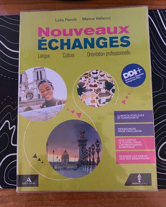 Libro Scolastico Francese: Nouveaux Échanges