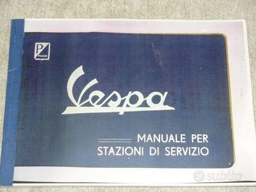 VESPA PIAGGIO MANUALE PER STAZIONI DI SERVIZIO