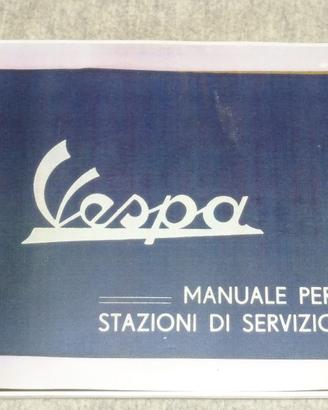 VESPA PIAGGIO MANUALE PER STAZIONI DI SERVIZIO