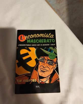 Tim harford economista mascherato libro