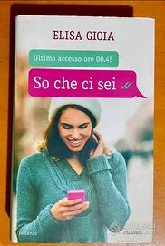 So che ci sei di Elisa Gioia