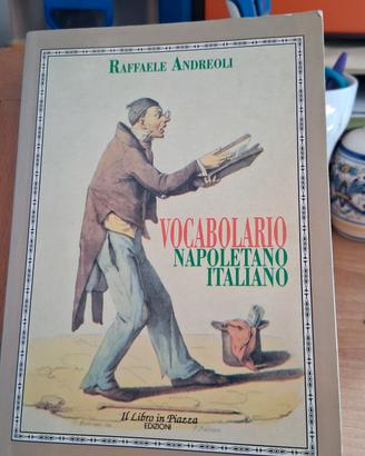 Vocabolario napoletano-italiano" di Raffaele Andre