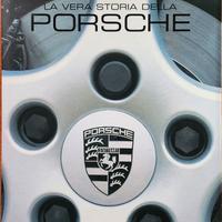 LA VERA STORIA DELLA PORSCHE