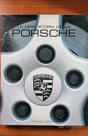 LA VERA STORIA DELLA PORSCHE