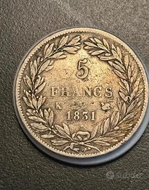 Moneta d'Argento 5 Franchi 1831 K Luigi Filippo I