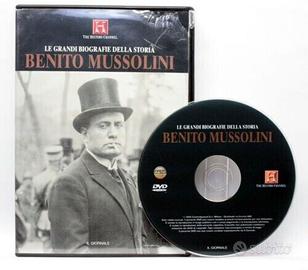 LE GRANDI BIOGRAFIE DELLA STORIA: BENITO MUSSOLINI