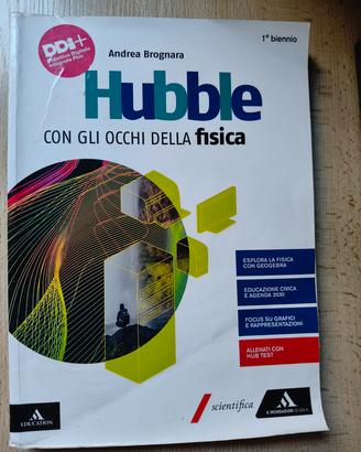 Hubble: con gli occhi della fisica - 1º Biennio