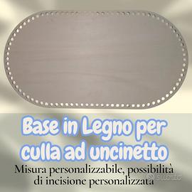 Base in Legno per Culla ad Uncinetto su misura 