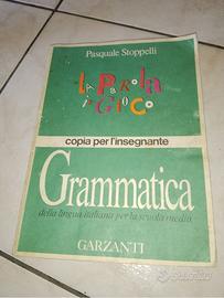 La parola in gioco - Grammatica 1990