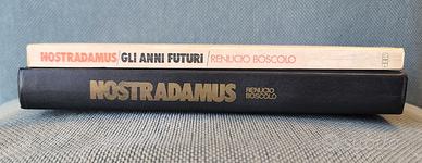 Nostradamus - Due libri di Renucio Boscolo