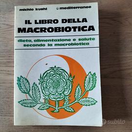 "Il libro della macrobiotica" di Michio Kushi