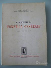 Libro FONETICA GENERALE: C.TAGLIAVINI, ed.1964