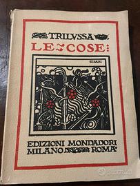 Trilussa “Le cose” 1922 poesia satirica d’epoca