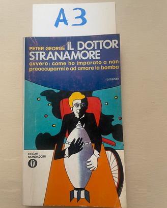 Peter George, Il dottor Stranamore, Mondadori