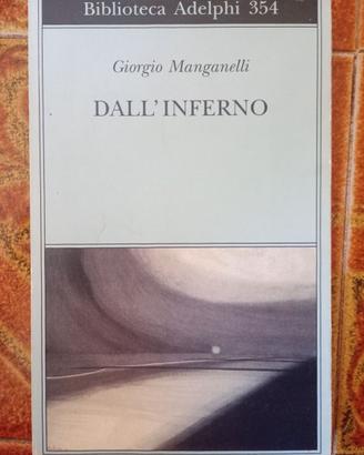 "Dall'inferno" di Giorgio Manganelli