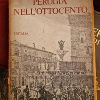 Libro pregiato Perugia nell'800 ed. limitata 1981