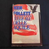 Libro Sulle ali delle aquile di Follett
