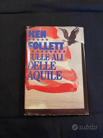 Libro Sulle ali delle aquile di Follett