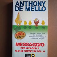 Messaggio per un'aquila che si crede un pollo  - A