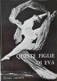 QUESTE FIGLIE DI EVA Avv. Ettore TARATETA