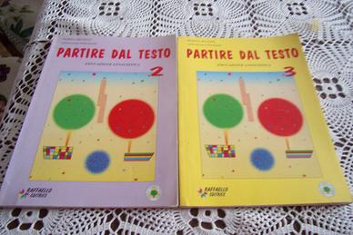 Partire dal testo educazione linguistica 2^3^