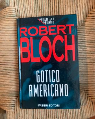 Libro gotico Americano robert bloch  fabbri editor