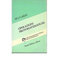 Operazioni protomatematiche, M.Luisa Caldelli,1980