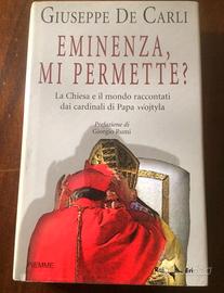 EMINENZA MI PERMETTE ? di Giuseppe DE CARLI