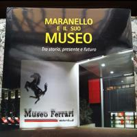 Maranello e il suo Museo