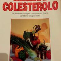 ABBASSARE IL COLESTEROLO