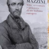 Vita, avventure e pensiero di Giuseppe Mazzini