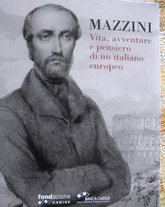 Vita, avventure e pensiero di Giuseppe Mazzini