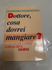 Libro Dottore, cosa dovrei mangiare