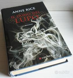 Il dono del lupo - Anne Rice - Longanesi ed. 2012