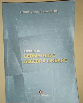 Esercizi di geometria e algebra lineare