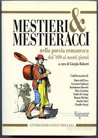 Mestieri e mestieracci nella poesia romanesca dal