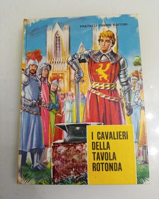 I Cavalieri Della tavola rotonda illustr Signorini