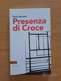 Libro Presenza di Croce di Paolo Bonetti, Aras Ed.